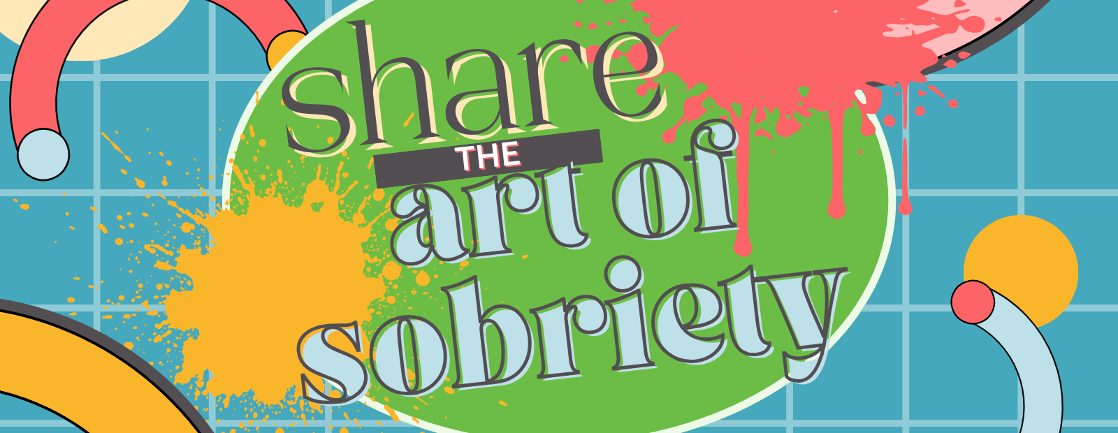 Share the Art of Sobriety